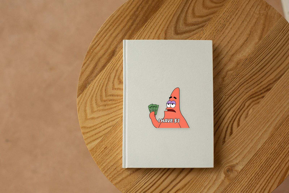 Patrick Star I Have 3 Dollars Sticker